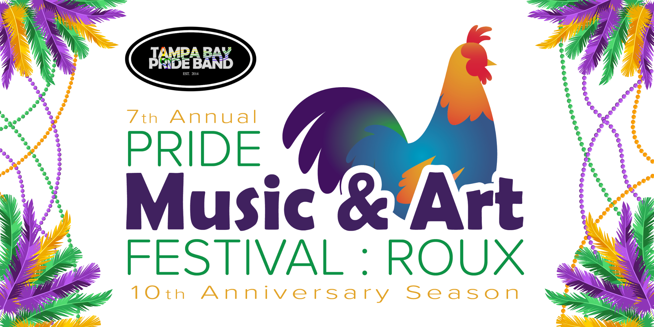 7th Annual Pride Music and Art Festival – “Roux”