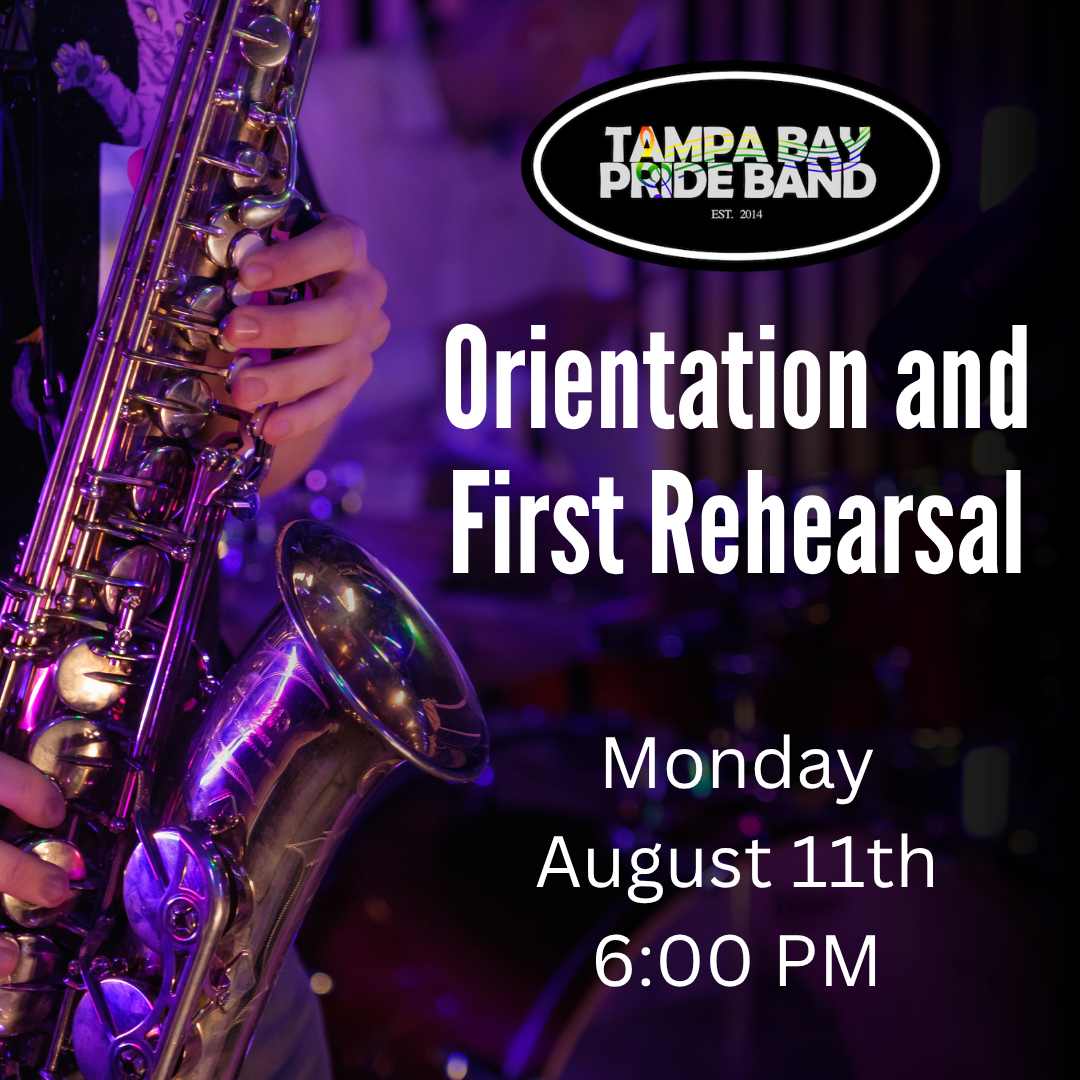Orientation & First Rehearsal
